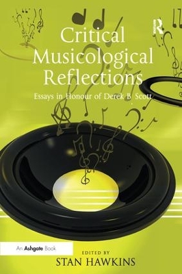 Critical Musicological Reflections by Stan Hawkins