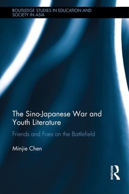 Sino-Japanese War and Youth Literature by Minjie Chen