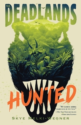 The Deadlands: Hunted book
