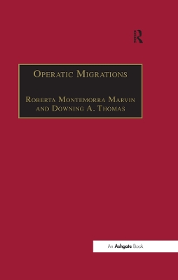 Operatic Migrations: Transforming Works and Crossing Boundaries book