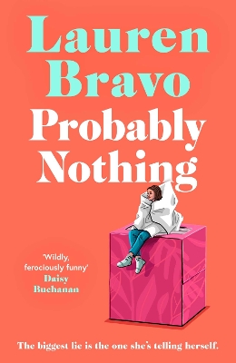 Probably Nothing: A irresistibly witty and hilarious novel for summer 2024 book