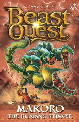 Beast Quest: Makoro the Blinding Stinger: Series 30 Book 2 book