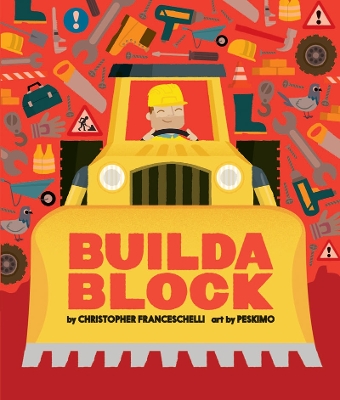 Buildablock (An Abrams Block Book) by Christopher Franceschelli