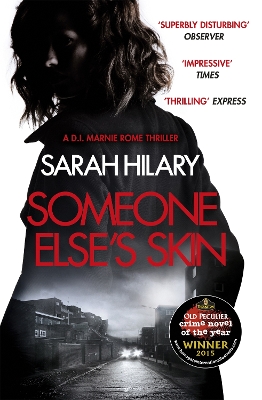 Someone Else's Skin (D.I. Marnie Rome 1): Winner of the Crime Novel of the Year book