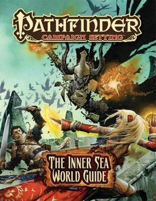 Pathfinder Campaign Setting World Guide: The Inner Sea (Revised Edition) book