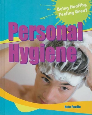 Personal Hygiene by Kate Purdie