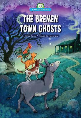 Bremen Town Ghosts book