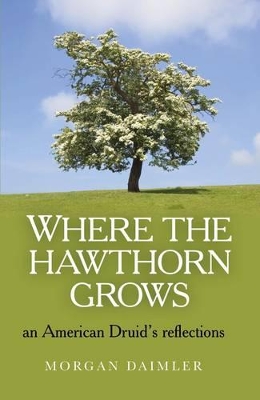 Where the Hawthorn Grows book