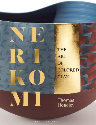 Nerikomi: The Art of Colored Clay book