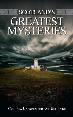 Scotland's Greatest Mysteries book