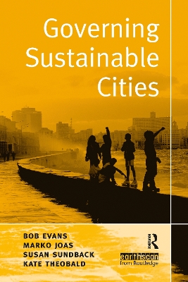 Governing Sustainable Cities by Bob Evans