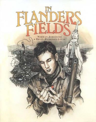 In Flanders' Fields by Norman Jorgensen