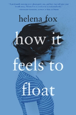 How It Feels to Float book