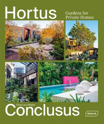 Hortus Conclusus: Gardens for Private Homes book