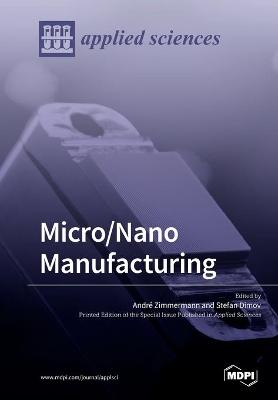 Micro/Nano Manufacturing book