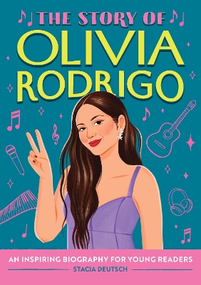 The Story of Olivia Rodrigo book