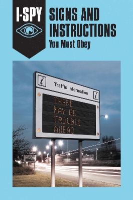 I-SPY SIGNS AND INSTRUCTIONS: You Must Obey book