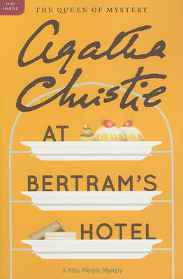 At Bertram's Hotel by Agatha Christie