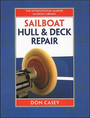 Sailboat Hull and Deck Repair book