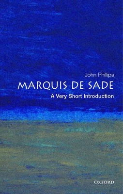 The Marquis de Sade: A Very Short Introduction book
