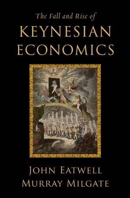 Fall and Rise of Keynesian Economics book