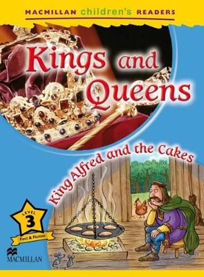 Macmillan Childrens Readers - Kings and Queens - Level 3 book