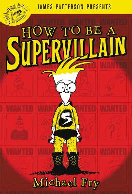 How To Be A Supervillain book