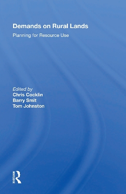 Demands On Rural Lands: Planning For Resource Use book