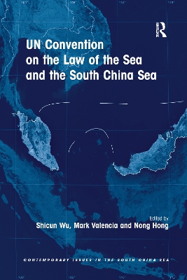 UN Convention on the Law of the Sea and the South China Sea book