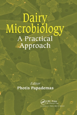 Dairy Microbiology: A Practical Approach book