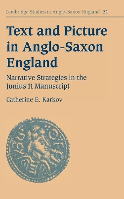 Text and Picture in Anglo-Saxon England book