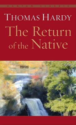 The Return of the Native by Thomas Hardy