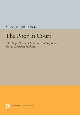 The Poor in Court by Susan E. Lawrence