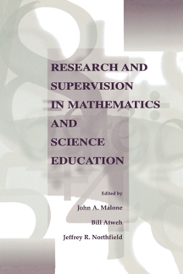 Research and Supervision in Mathematics and Science Education by John A. Malone