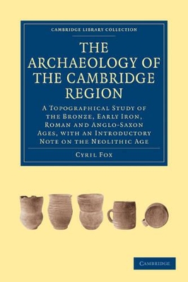 Archaeology of the Cambridge Region book