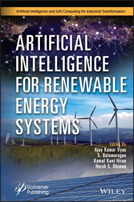 Artificial Intelligence for Renewable Energy Systems book