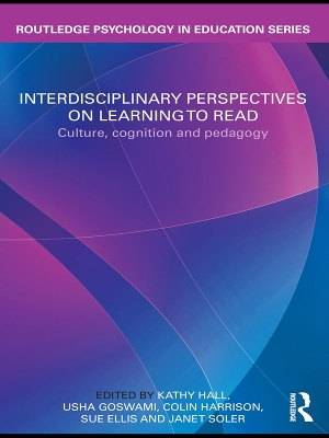 Interdisciplinary Perspectives on Learning to Read: Culture, Cognition and Pedagogy book