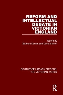 Reform and Intellectual Debate in Victorian England book