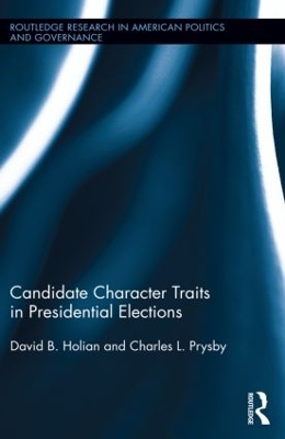Candidate Character Traits in Presidential Elections book