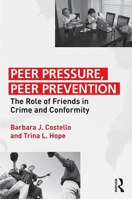 Peer Pressure, Peer Prevention by Barbara J. Costello