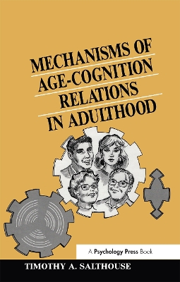 Mechanisms of Age-cognition Relations in Adulthood book