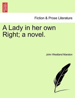 A Lady in Her Own Right; A Novel. book