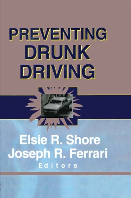 Preventing Drunk Driving by Elsie Shore