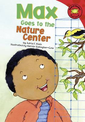 Max Goes to the Nature Center book