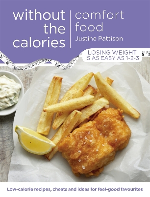 Comfort Food Without the Calories book