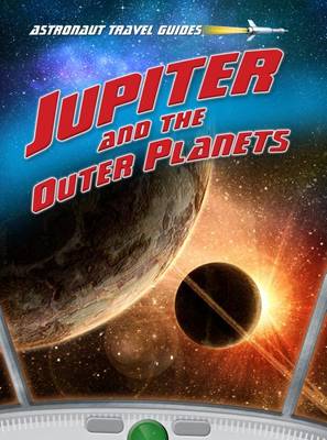 Jupiter and the Outer Planets by Andrew Solway