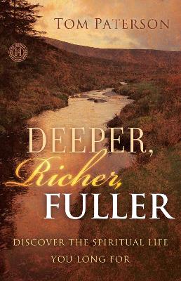 Deeper, Richer, Fuller book