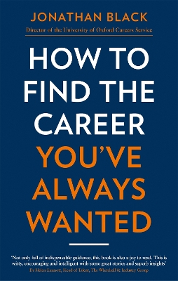 How to Find the Career You've Always Wanted book