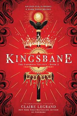 Kingsbane: The Empirium Trilogy Book 2 book