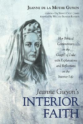 Jeanne Guyon's Interior Faith book